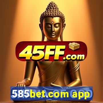 585bet.com app